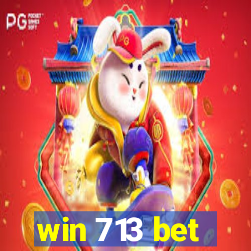 win 713 bet